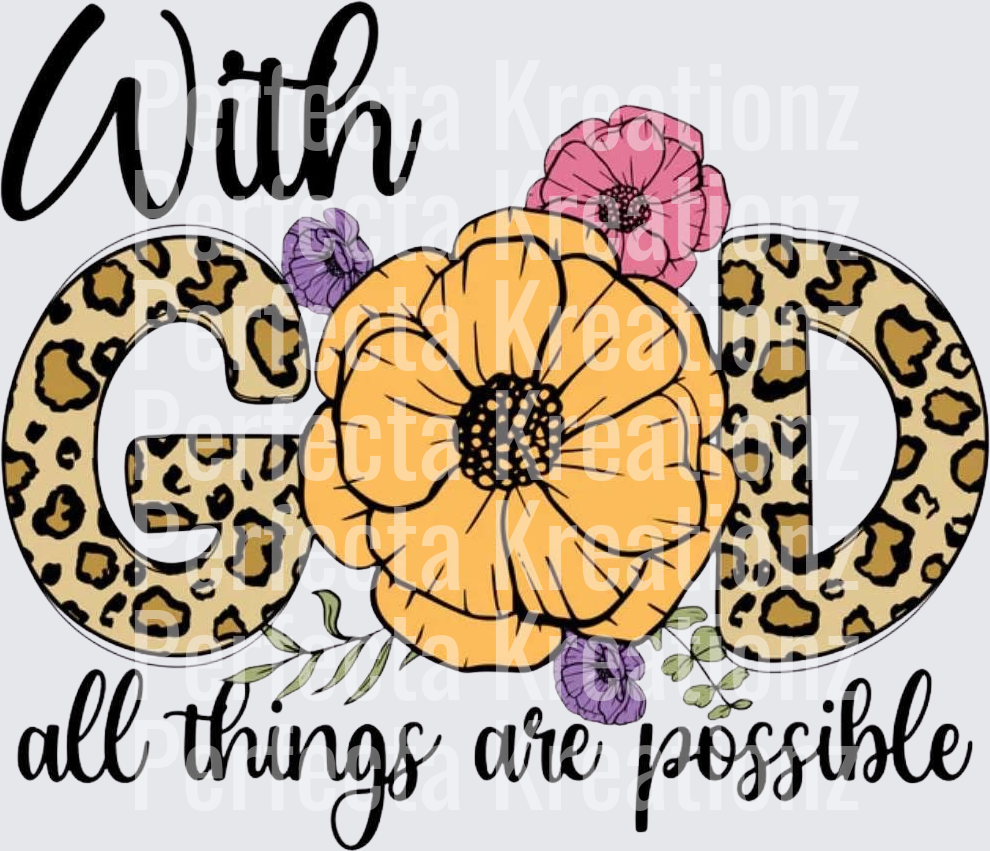 With God All Things Are Possible